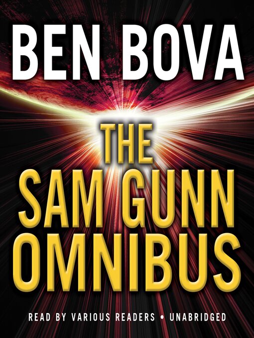 Title details for The Sam Gunn Omnibus by Ben Bova - Available